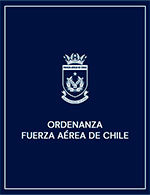 ORDENANZA FUERZA AÉREA DE CHILE