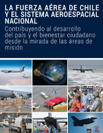 LA FUERZA AÉREA DE CHILE Y EL SISTEMA AEROESPACIAL NACIONAL