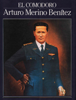 EL COMODORO ARTURO MERINO BENÍTEZ